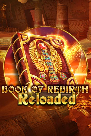 Book Of Rebirth Reloaded демо игровой автомат | ВАВАДА Казино бесплатно