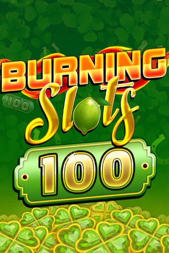 Burning Slots 100 демо игровой автомат | ВАВАДА Казино бесплатно