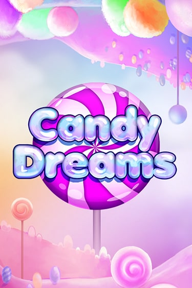 Candy Dreams демо игровой автомат | ВАВАДА Казино бесплатно