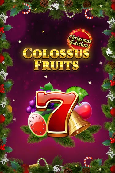 Colossus Fruits - Christmas Edition демо игровой автомат | ВАВАДА Казино бесплатно