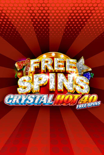 Crystal Hot 40 Free Spins демо игровой автомат | ВАВАДА Казино бесплатно