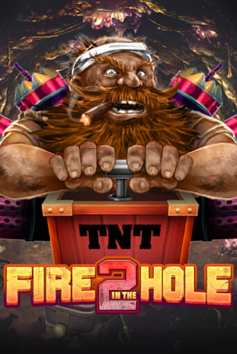 Fire in the Hole 2 демо игровой автомат | ВАВАДА Казино бесплатно