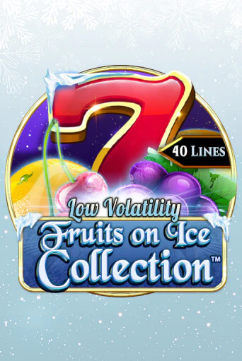 Fruits On Ice Collection 40 Lines демо игровой автомат | ВАВАДА Казино бесплатно