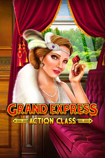 Grand Express Action Class демо игровой автомат | ВАВАДА Казино бесплатно