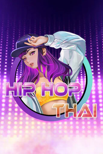 Hip Hop Thai демо игровой автомат | ВАВАДА Казино бесплатно