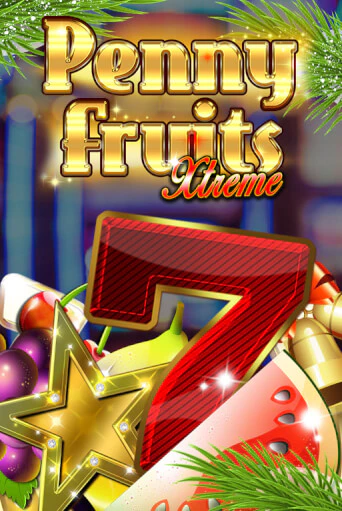 Penny Fruits Xtreme Christmas Edition демо игровой автомат | ВАВАДА Казино бесплатно