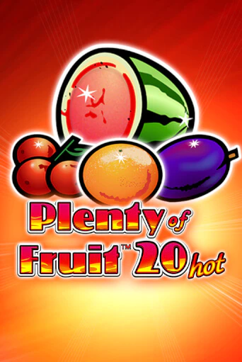 Plenty of Fruit 20 Hot демо игровой автомат | ВАВАДА Казино бесплатно