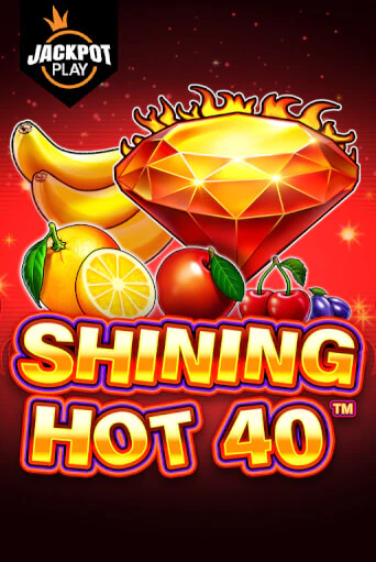 Shining Hot 40 Jackpot Play демо игровой автомат | ВАВАДА Казино бесплатно