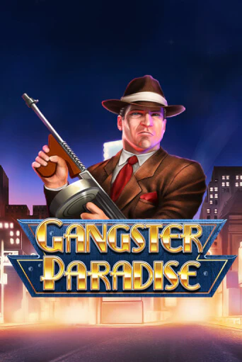 Gangster Paradise демо игровой автомат | ВАВАДА Казино бесплатно